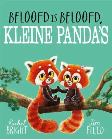 Beloofd is beloofd, kleine panda’s – Rachel Bright, Jim Field (groep 1 en 2)